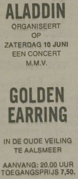 1972-06-10 Golden Earring show ad June 10 1972 Aalsmeer - De Oude Veiling